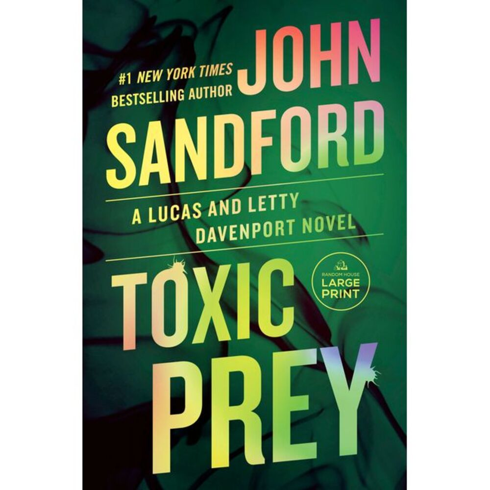 Toxic Prey -- John Sandford
